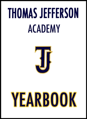 Thomas Jefferson Academy 2025 - 2026 Yearbook
